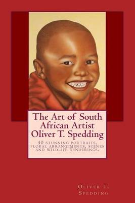 Book cover for The Art of South African Artist Oliver T. Spedding