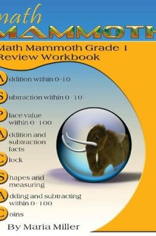 Cover of Math Mammoth Grade 1 Review Workbook