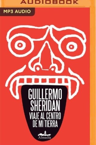 Cover of Viaje Al Centro de Mi Tierra