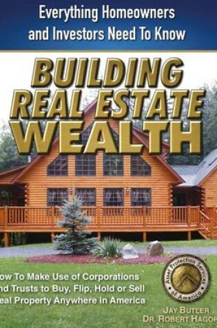 Cover of Building Real Estate Wealth