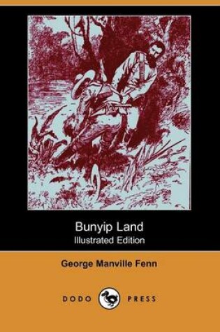 Cover of Bunyip Land(Dodo Press)