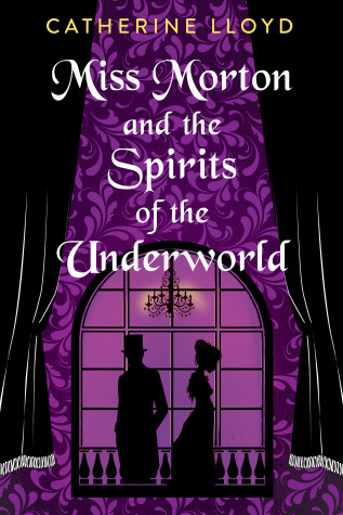 Book cover for Miss Morton and the Spirits of the Underworld