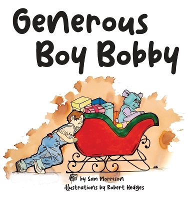 Book cover for Generous Boy Bobby