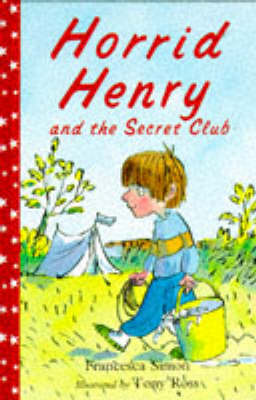 Cover of Horrid Henry and the Secret Club