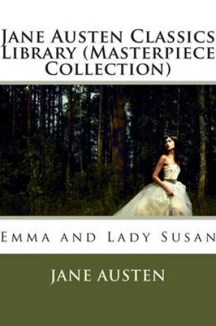 Cover of Jane Austen Classics Library (Masterpiece Collection)