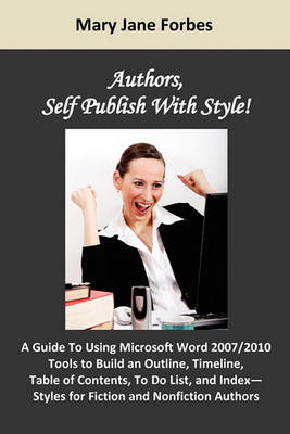 Book cover for Authors, Self Publish with Style!
