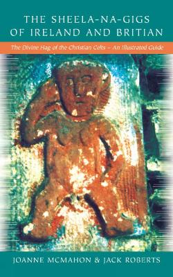 Book cover for Sheela-na-Gigs of Ireland and Britain