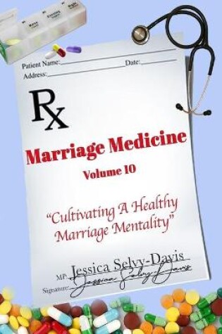 Cover of Marriage Medicine Volume 10