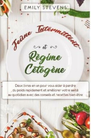 Cover of Jeûne Intermittent et Régime Cétogène