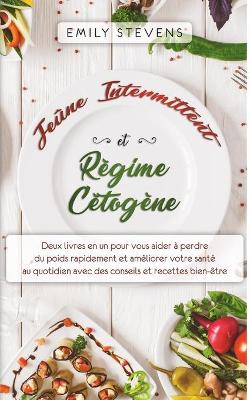 Book cover for Jeûne Intermittent et Régime Cétogène