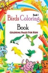 Book cover for Coloring Pages For Kids Birds Coloring Book 1