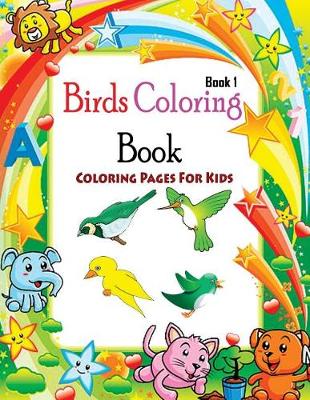 Book cover for Coloring Pages For Kids Birds Coloring Book 1