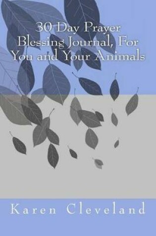 Cover of Prayer Blessings for You and Your Animals Journal