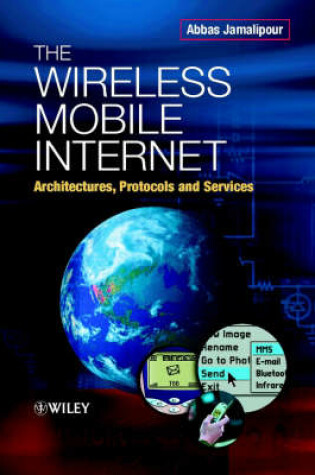 Cover of The Wireless Mobile Internet