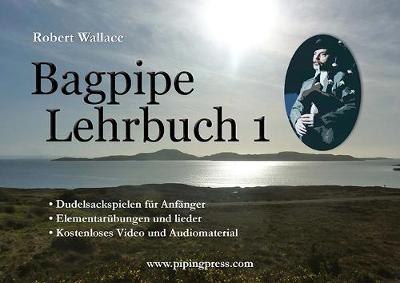 Book cover for Bagpipe Tutor 1 German