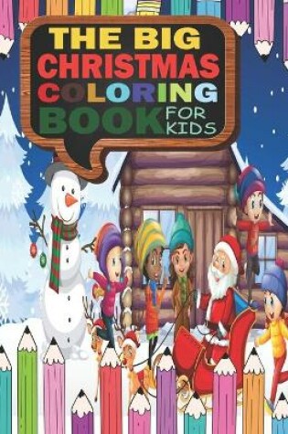 Cover of The big christmas coloring book for kids