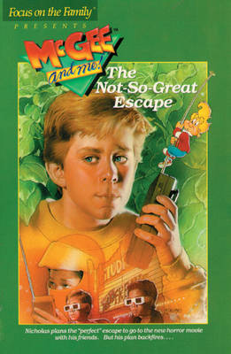 Cover of Mcgee & ME 03 Not So Great Escape