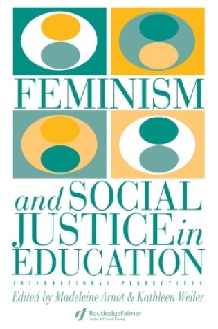 Cover of Feminism And Social Justice In Education