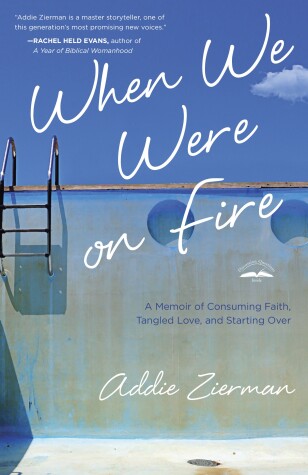 Book cover for When We Were on Fire