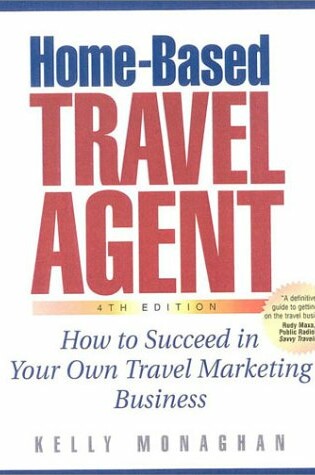 Cover of Home-Based Travel Agent