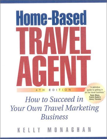 Book cover for Home-Based Travel Agent