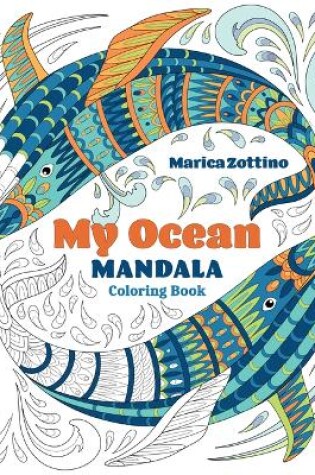 Cover of My Ocean Mandala Coloring Book