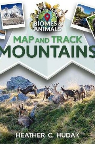 Cover of Map and Track Mountains