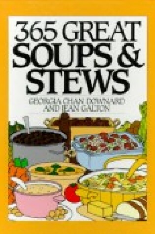 Cover of 365 Soups and Stews