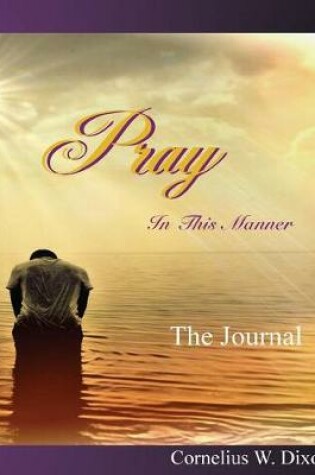 Cover of Pray in This Manner