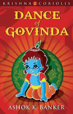 Book cover for Dance of Govind Krishna Coriolis
