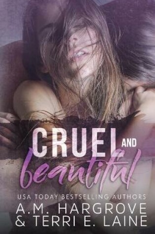 Cover of Cruel & Beautiful
