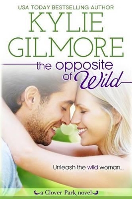 Book cover for The Opposite of Wild