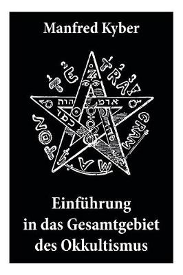 Book cover for Einf�hrung in das Gesamtgebiet des Okkultismus