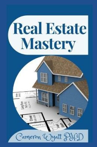 Cover of Real Estate Mastery