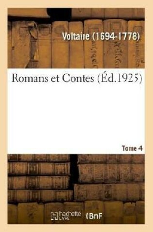 Cover of Romans Et Contes. Tome 4