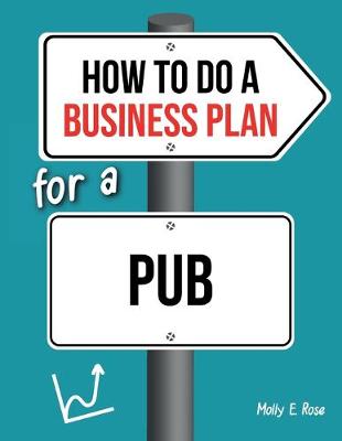 Book cover for How To Do A Business Plan For A Pub