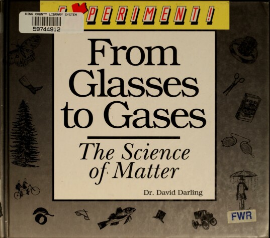 Book cover for From Glasses to Gases : the Science of Matter