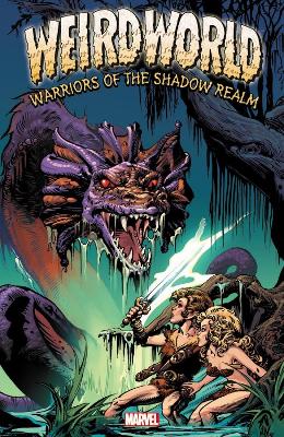 Book cover for Weirdworld: Warriors Of The Shadow Realm