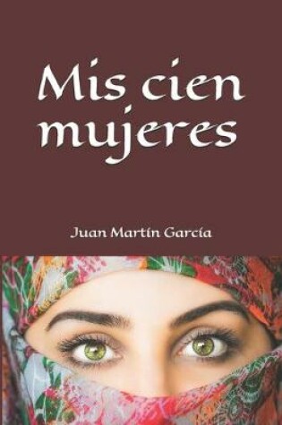 Cover of Mis cien mujeres