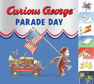 Book cover for Curious George Parade Day: Tabbed Board Book