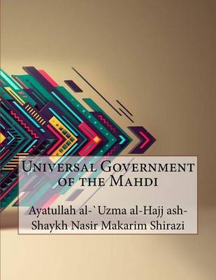 Book cover for Universal Government of the Mahdi