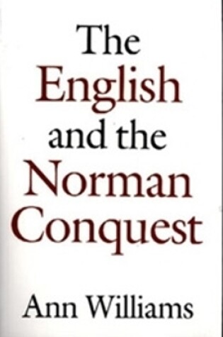 Cover of The English and the Norman Conquest