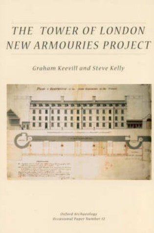 Cover of The Tower of London New Armouries Project