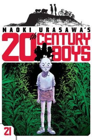 Cover of Naoki Urasawa's 20th Century Boys, Vol. 21