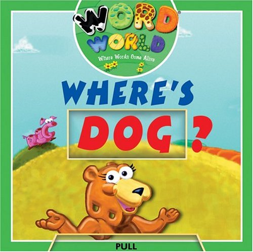 Cover of Word World: Dog Is Lost