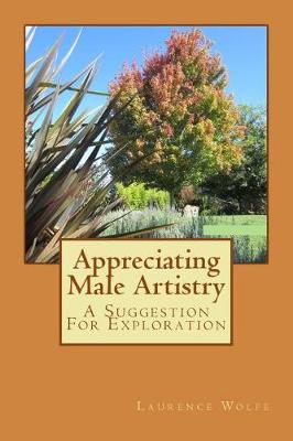 Book cover for Appreciating Male Artistry