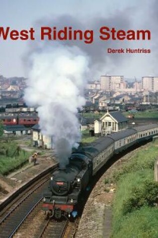 Cover of West Riding Steam