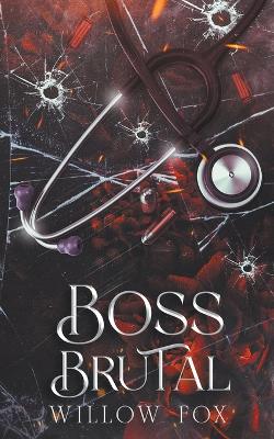 Book cover for Boss Brutal