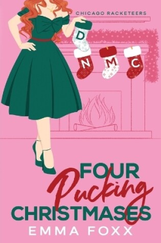 Cover of Four Pucking Christmases