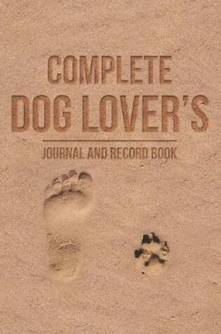 Cover of The Complete Dog Journal